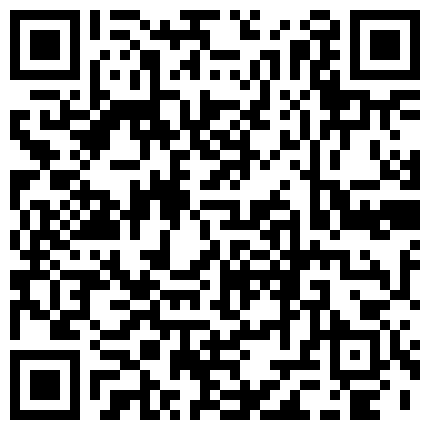 【国产小妹】，新晋高质量00后情侣，苗条漂亮，居家性爱，这蜜桃臀，这腰线，吊打一众主播，超清画质，撸管佳作的二维码