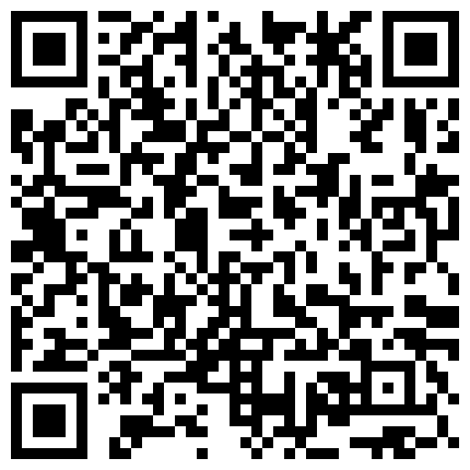 年龄貌似挺大眼镜大叔艳福不浅与透明肚兜娇妻打炮直播太骚一个屌外加道具口爆埋怨精液射太多呛到了对白淫荡搞笑的二维码