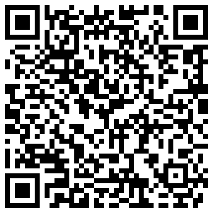 583832.xyz 皮肤白皙身材丰满大白巨乳新人主播 漏奶漏逼诱惑秀两个奶子又白又大 很是诱惑不要错过的二维码