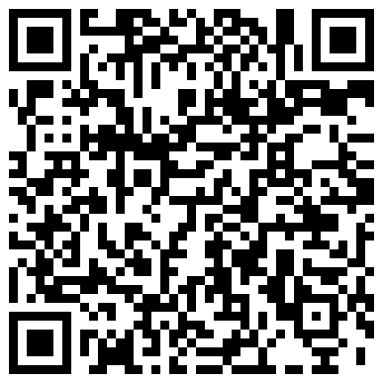 私密淫妻群福利第二弹 个个身材劲爆的漂亮娇妻被变着法子狂草 淫荡吞精那样子真是骚浪无比的二维码