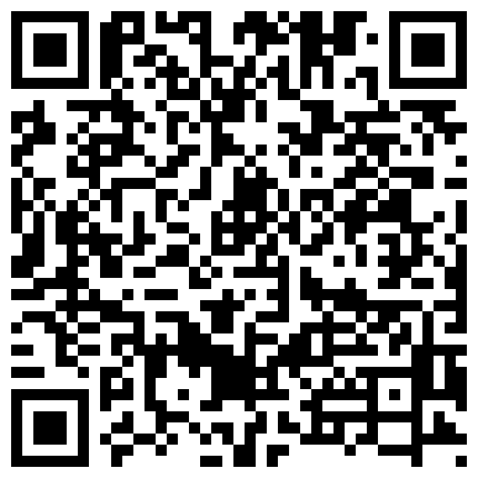 高颜值清纯姐妹俩外加一条狗狗直播，姐妹俩互搞，小阴穴对准姐姐的小淫穴，两个穴吧嗒吧嗒 双飞多好！的二维码