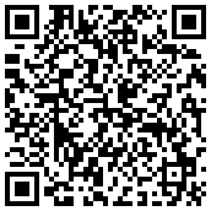 足 療 店 裏 的 雙 飛 ， 制 服 絲 襪 誘 惑   先 享 受 按 摩 足 療 再 勾 搭 技 師 啪 啪的二维码