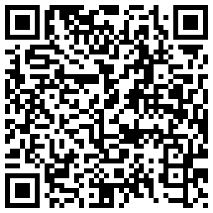 高 顔 值 白 領 夫 婦 黃 播 有 瘾 現 場 直 播 家 庭 愛 愛 深 情 舌 吻 互 舔 下 體 各 種 姿 勢 無 套 爆 操 高 清的二维码
