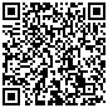 小 可 愛 高 顔 值 主 播 黛 蜜 兒 10月 27日 啪 啪 秀 噴 水 給 男 的 喝 很 會 玩的二维码