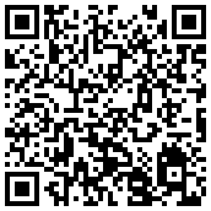 693665.xyz 宾馆约炮大一新来的小学妹这学妹的尻逼技术一看就没少练，周末直接尻了两天屌疼的二维码