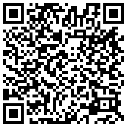 外网流出热恋中的小师妹乖巧听话舔棒挨炮被干的欧巴欧巴的的二维码