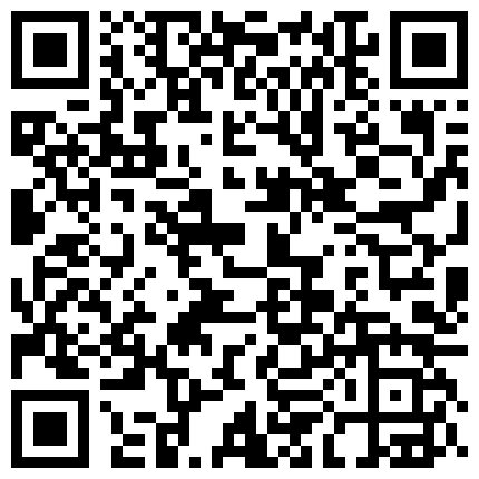 14.宁波人妻 居家偷情劈腿视频+在帐篷里开干了+国模白灵大尺度私拍套图 漂亮的白灵+强-国产普通话( 女的边做边说话)的二维码