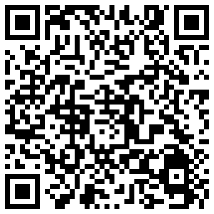 國 産 AV劇 情 - 學 妹 網 上 買 情 趣 用 品 不 會 用 以 爲 質 量 有 問 題 找 快 遞 員 上 門 測 試 要 玩 真 雞 巴 才 過 瘾 中 文 字 幕的二维码