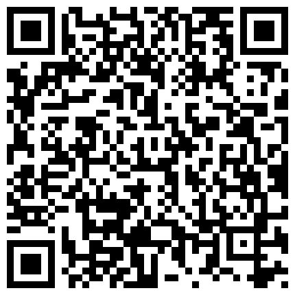 高 顔 值 氣 質 美 女 大 學 生 私 人 訂 制 自 慰 視 頻 流 出 ， 性 感 的 內 衣 超 誘 人 的 身 材 高 潮 噴 尿 撸 點 很 高的二维码