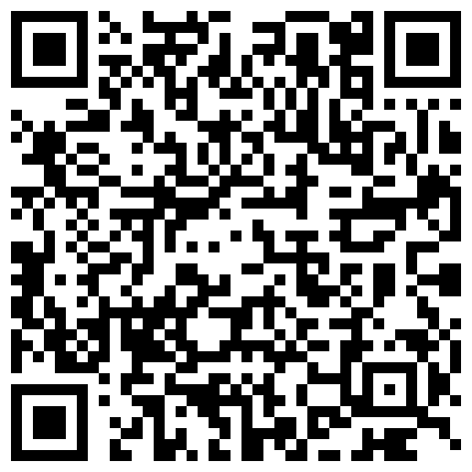 围观的哥们儿流鼻血啦难得有一个这么可爱长得就像洋娃娃的小美眉身材简直是尤物被炮友干得画面都模煳了的二维码