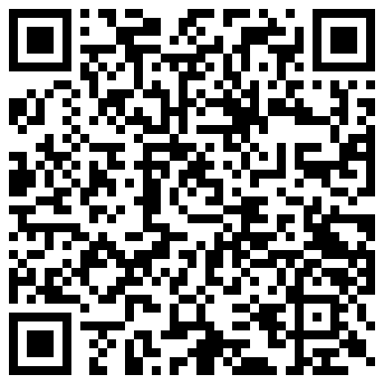 精选小萝莉露脸裸聊视频合集_国内外萝莉学生妹视频露脸裸聊_指挥萝莉小学生中学生裸聊系列的二维码