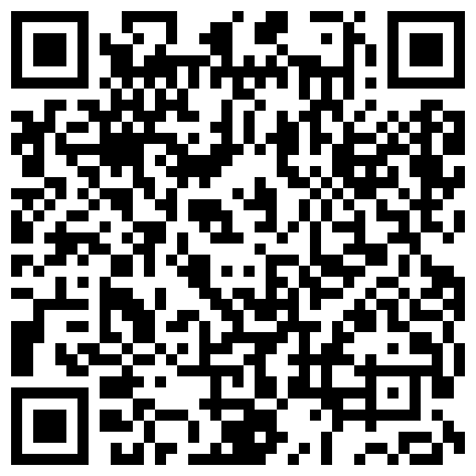 2024年10月麻豆BT最新域名 838362.xyz 最新国产AV剧情【跟没有血缘关系的哥哥来一发应该没有关系吧】无毛逼漂亮骚妹妹故意勾引哥哥在他面前自慰被操国语的二维码