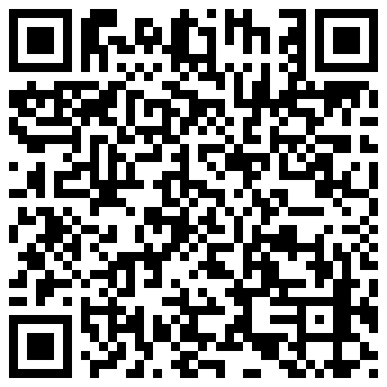 《王者级 神作》作死牛人波哥商场、步行街小型电筒补光极限贴身抄底85位漂亮小姐姐神秘裙底亮点多多YYDS终篇的二维码