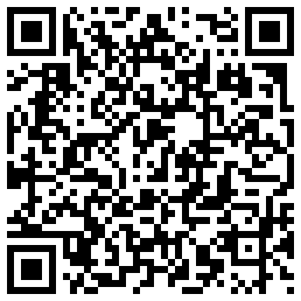 2024年10月麻豆BT最新域名 885929.xyz ED Mosaic 来了一个喜欢看着漂亮老婆 ️被其他男人干的龟奴的二维码