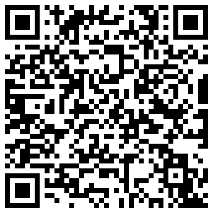 稀有360之吵架打架系列,看着挺清纯的苗条漂亮妹子裸体飞踹男友，身材好颜值高一对美乳大长腿的二维码