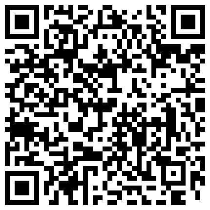 商务宾馆针孔TP国企部门领导大叔约会情人造爱泄泄火老色鬼性欲旺盛干了好几次爽完管他要钱对白清晰的二维码