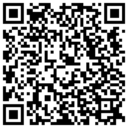 漂亮黑丝高跟小姐姐 受不了我要喷了爸爸 不行了我要喷到你嘴里 身材苗条奶大鲍鱼粉 骚逼抠的淫水喷不停的二维码