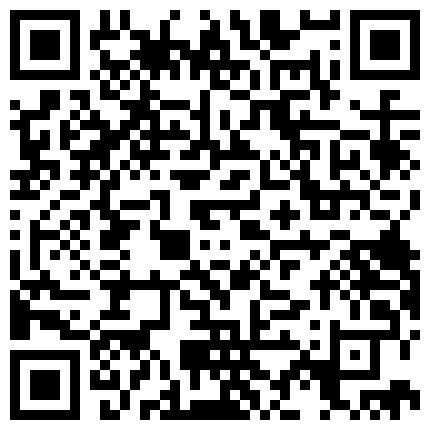 2024年10月麻豆BT最新域名 699893.xyz 才满18岁的05年白虎小姐妹！白皙粉嫩无敌 非常瘦狠骨感，穴太小了被鸡巴填满 好紧好舒服，大鸡巴把嫩穴都拓宽了的二维码