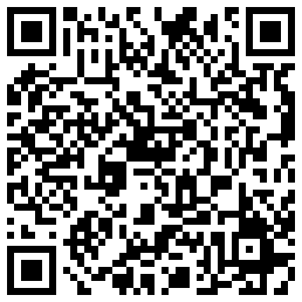 秀人网车模毛婷为了事业能更上一层楼不惜身子趴在床上让胖导演干1080P高清的二维码