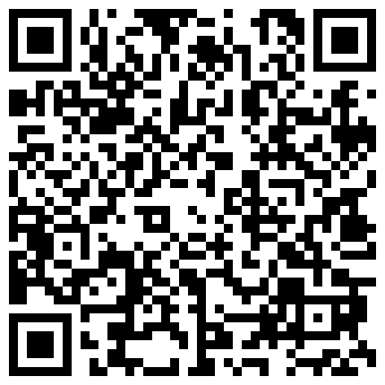 寂寞少妇在家用大黑牛自慰爽得自己淫水泛滥接二连三地喷射涌出骚劲超真实！的二维码