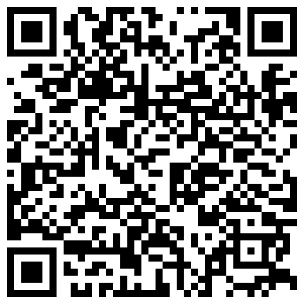 295655.xyz 91炮神FY酒店约炮说是第一次约第一次开房很有女人味的气质韵味少妇洗个鸳鸯浴爆干连续高潮表情销魂呻吟刺激对白精彩的二维码