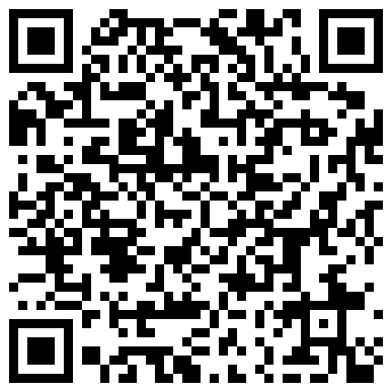 你给别人看想想害羞 妹子开始拍还害羞后面到了高潮在镜头前就各种卖骚 乳晕真大真粉的二维码