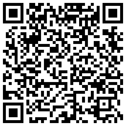 国产网红.小巨_Nasiax1_调教巨乳身材母狗学妹，正在做作业的软萌乖巧的小学妹被操的叫爸爸.mp4的二维码