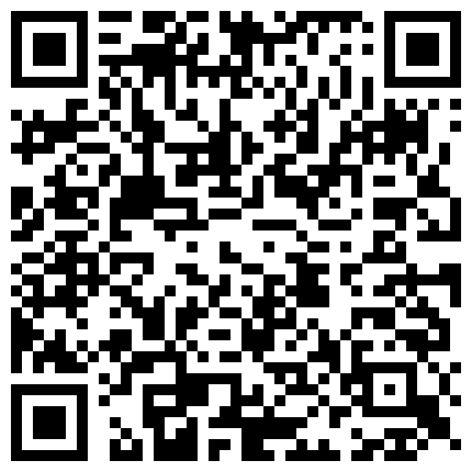 ---@18p2p@kgb550@变态小叔迷奸大嫂不敢内射打飞机射B毛的二维码
