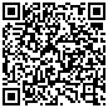 土豪两面哥某软件刷了好多礼物才约到的风韵犹存网红大奶美少妇自带SM道具教两面哥怎么玩操对白淫荡1080P原版的二维码
