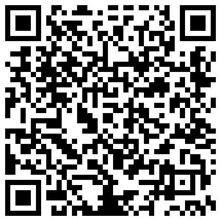高颜值长相清纯妹子情趣制服唱歌跳舞再道具自慰2小时秀逼逼无毛超级粉嫩难道一见的二维码